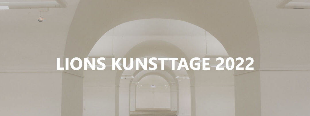 LIONS KUNSTTAGE 2022